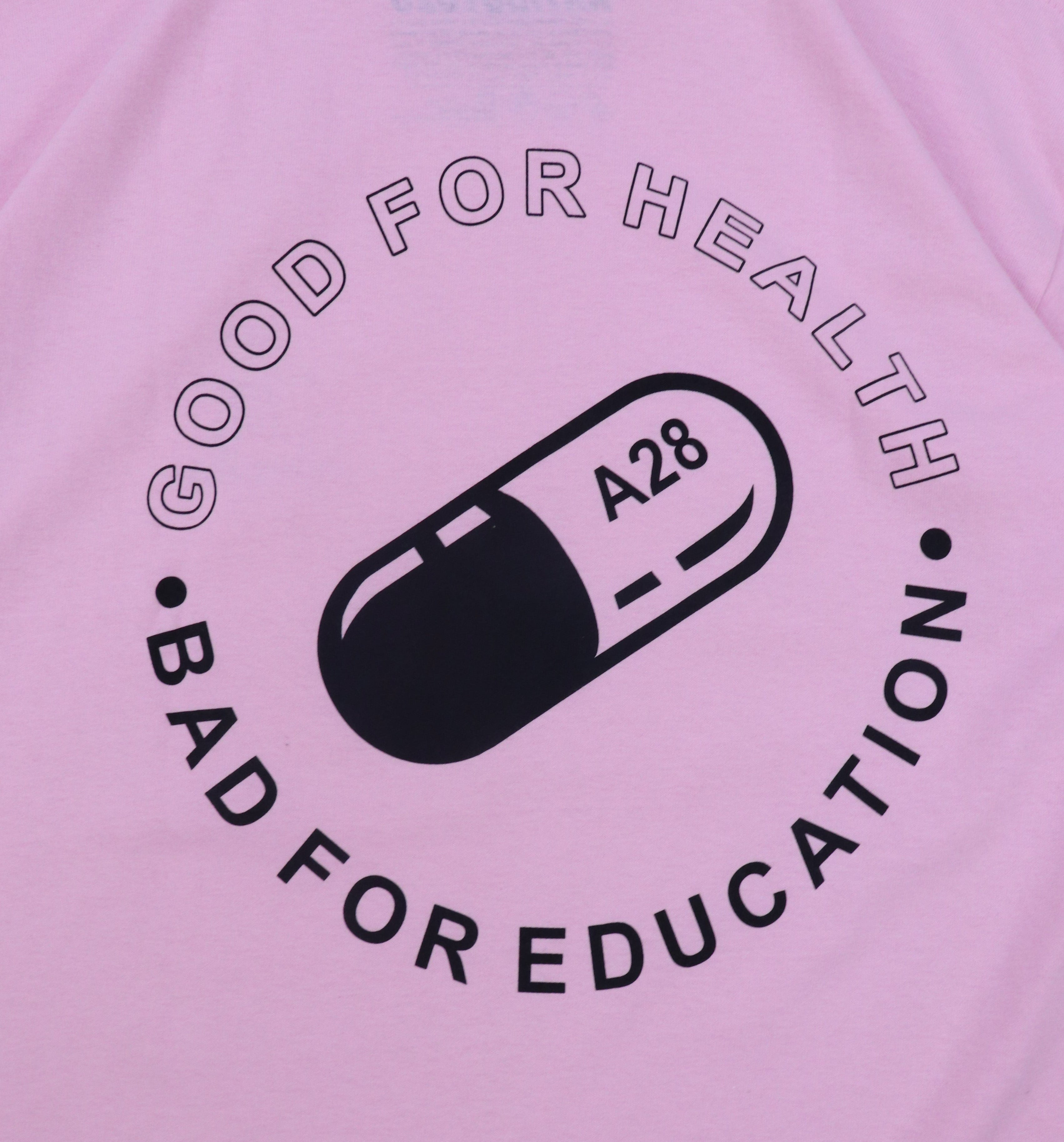 GOOD FOR HEALTH PINK T-SHIRT
