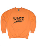 RIOT UNISEX ORANGE SWEATSHIRT
